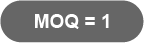 MOQ 1